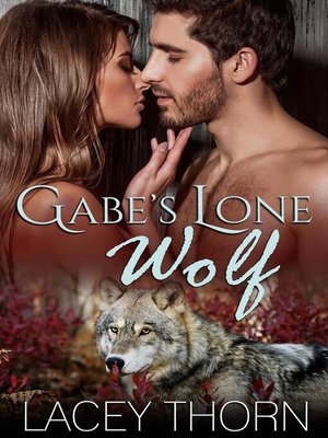 cover image of Gabe's Lone Wolf